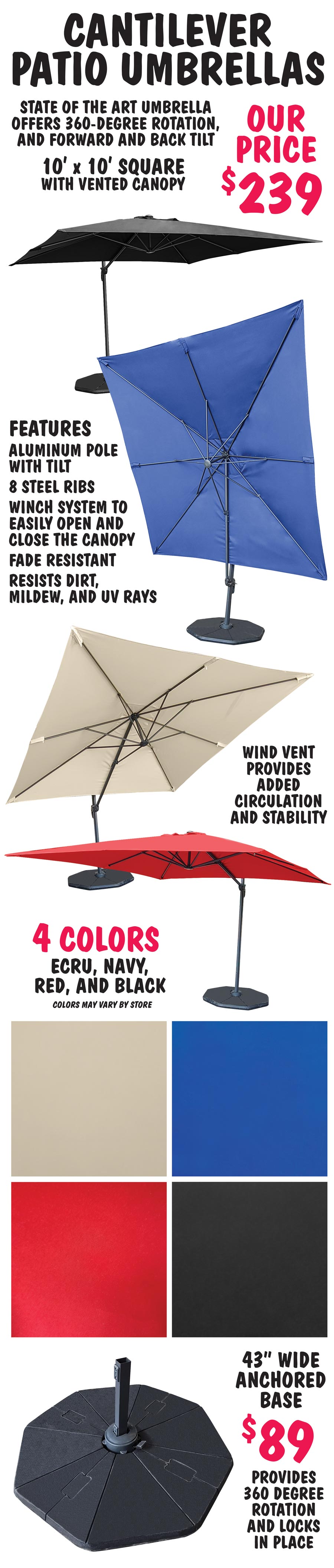 Cantilever Patio Umbrellas with 360 degree rotation and forward and back tilt, 9 and 3 quarters foot diameter square Our Price $239 - 4 colors Ecru, Navy, Red, and Black. 43 inch wide anchored base $89 image