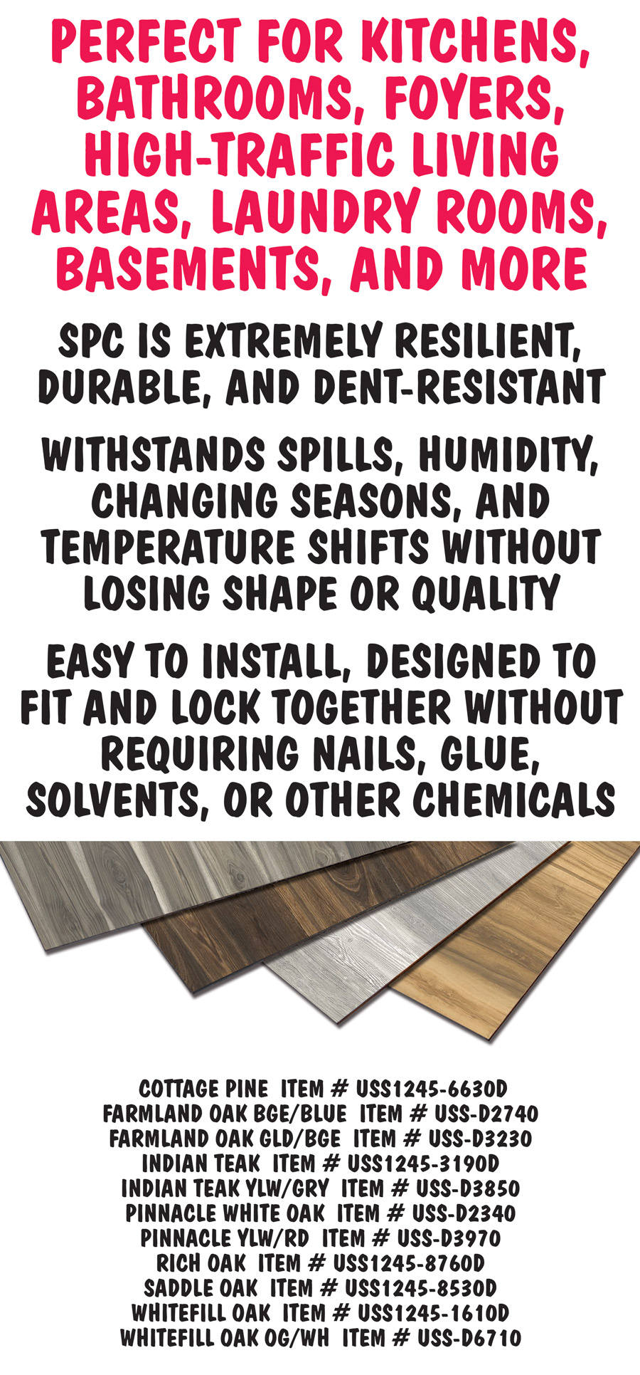 First Quality S P C Flooring, 4 point 5 millimeter, 7 point 69 inch by 48 inch planks, 100 percent waterproof, embossed textures rival the look of real hardwood. Super Deal, the more you buy, the more you save! Buy less than a pallet, less than 1,973 point 95 square feet for $1.98 a square foot, buy 1 to 2 pallets, 1,973 point 95 to 3,647 point 90 square feet for $1.88 a square foot, or buy 2 pallets or more, more than 3,947 point 90 square feet for $1.78 a square foot.