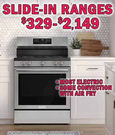 Slide-in Ranges $319 to $1,229, most electric, some convection with air fry