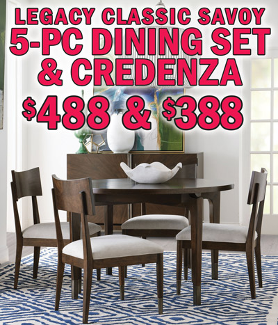 Special Buy Legacy Classic Savoy 5-piece Dining Sets $488 and matching Credenza $388