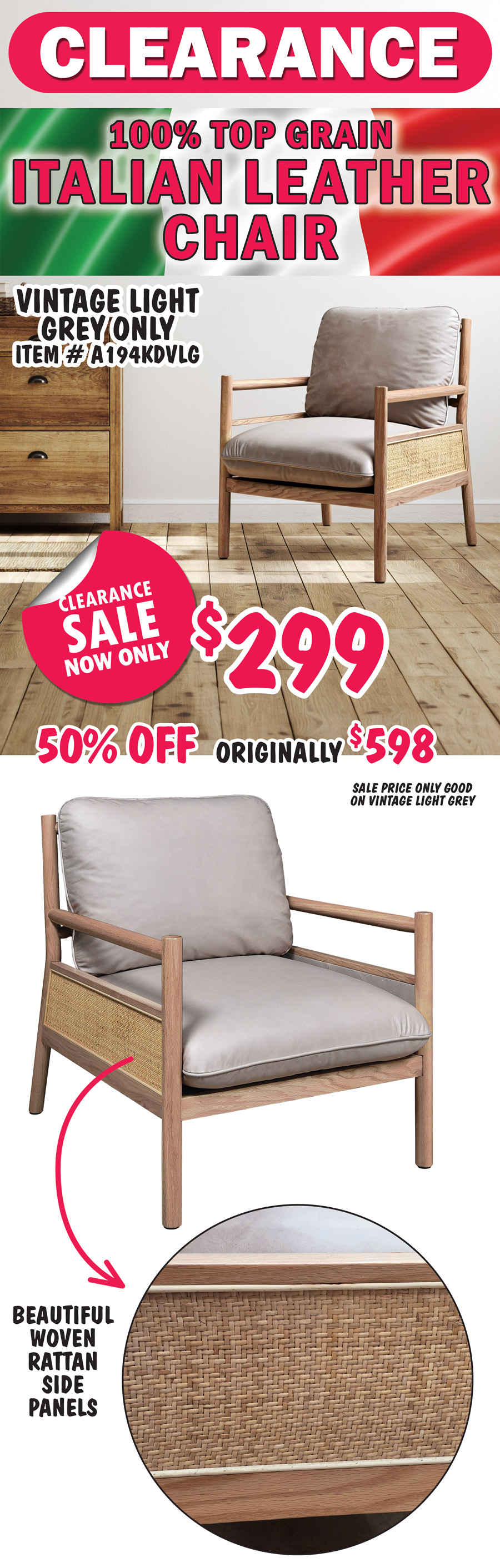 Clearance Sale 100 percent Top Grain Italian Leather Chair now only $299, 50 percent off original price of $598, sale price good on vintage light grey only, item number A194KDVLG. Accented with beautiful woven rattan side panels.
