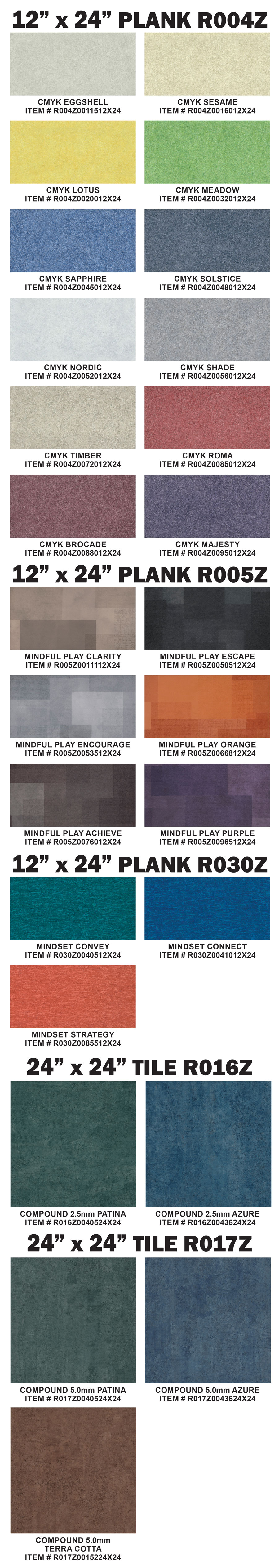 Special Buy Shaw Patcraft L V T and L V P Flooring luxury vinyl plank and luxury vinyl tile 28 cents to 48 cents a square foot, compare online for $1.39 to $2.99 a square foot, commercial or residential. 6 inch by 24 inch plank, 6 inch by 48 inch plank, 12 inch by 24 inch plank, and 24 inch by 24 inch tile, all first quality with a 15 year warranty. Made in the U S A.