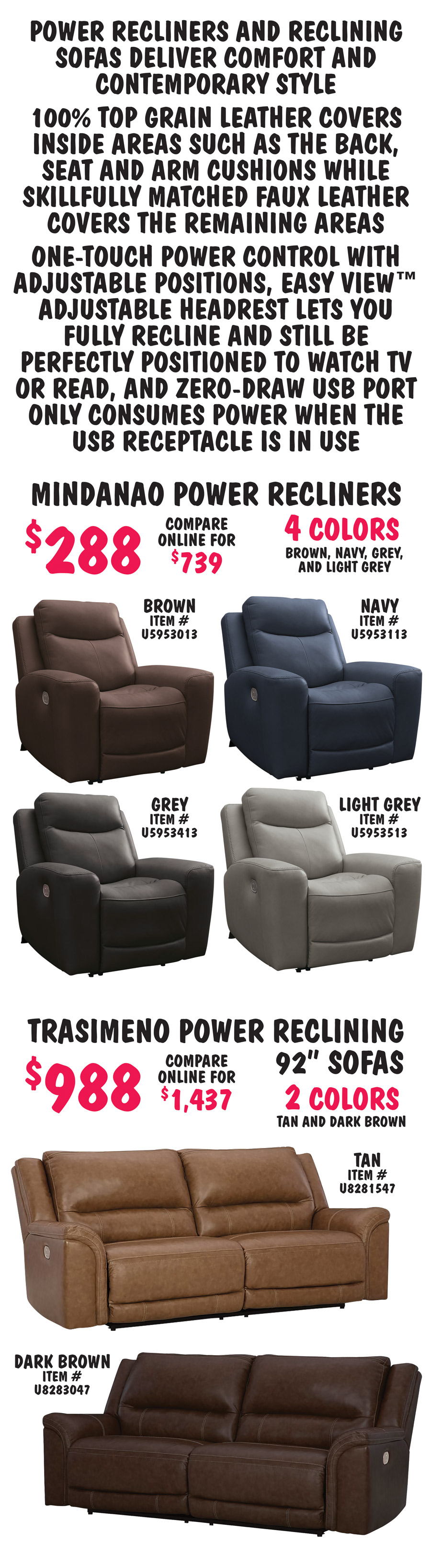 Special Buy Ashley Power Recliners and Sofas our price $288 and $988, compare online for $739 to $1,437, available in Birmingham, Chattanooga, Columbia, Knoxville, and Nashville only, styles and colors may vary by store.