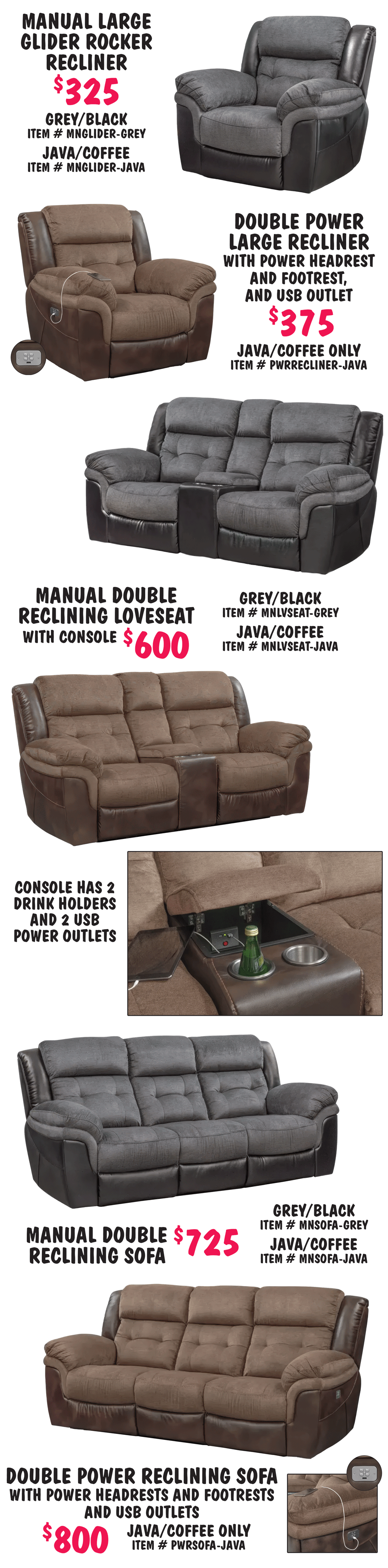 Special Buy Man Wah Tacoma Reclining Chairs, Sofas, and Loveseats. American Signature Furniture went out of business and we bought 7 containers of reclining upholstered chairs, sofas, and loveseats, some manual recline, some dual power, dual tone upholstery in Java Coffee and Grey Black, styles and colors may vary by store.