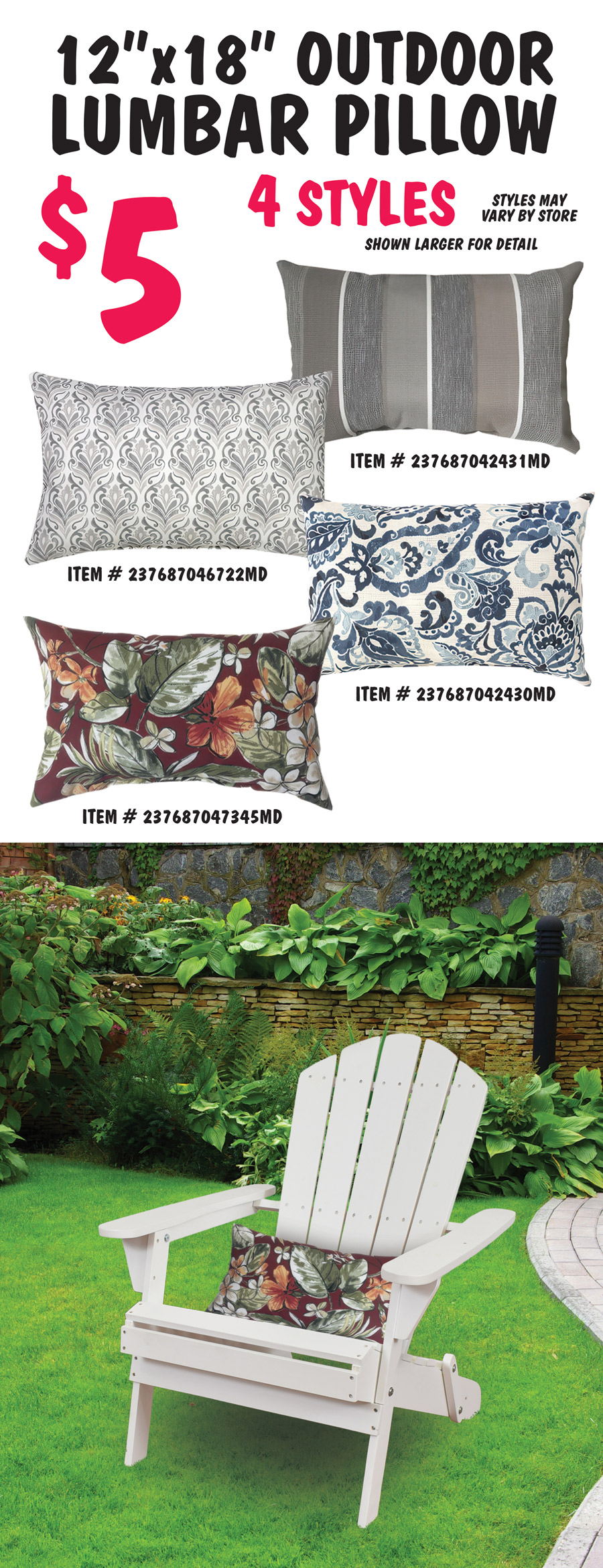 Outdoor Seat, Chair, Chaise, and Bench Cushions, $4.99 to $34, variety of styles, styles and colors may vary by store. Seat Cushions $4.99, dark red Ashland solid seat cushion item number 23734706241MD. Dark and light blue LaFayette seat cushions solid item number 237347063345MD, stripe item number 237658067887MD, and tufted floral item number 237425062430MD. Grey and tan Pacifica seat cushions solid item number 237347065276MD, stripe item number 237399062431MD, and tufted solid item number 237425065276MD. Brown and taupe Windsor tufted floral seat cushion item number 237425067855MD. Green and blue Morrison stripe seat cushions item number 237658066844MD. Olive green Karina solid seat cushion item number 237658067955MD. Settee Cushions $9.99 dark and light blue LaFayette tufted floral settee cushion item number 237426042430MD. 4 foot Bench Cushions $14, grey and tan Pacifica bench cushions solid item number 237672065276MD and stripe item number 237672062431MD. Dark and light blue LaFayette stripe bench cushion item number 237672067887MD.