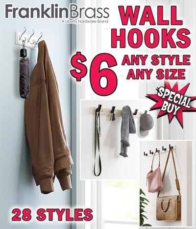 Special Buy Franklin Brass Wall Hooks $6, any style, any size, 28 styles