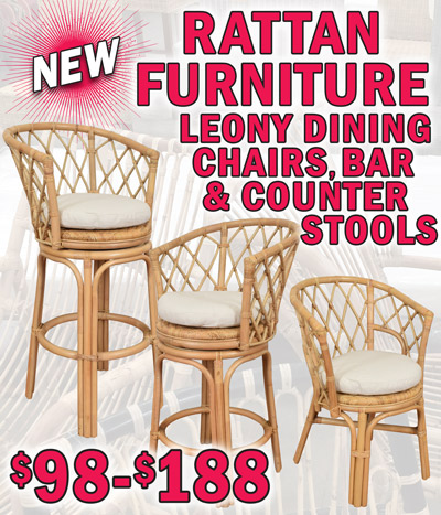 Rattan Furniture made of fast-growing rattan for sustainability $59 to $498. Bent wood design is durable, comfortable, and beautiful. NEW bent wood Leony bar and counter stools, and dining chairs. Leony Dining Chair with cushion $98, item number DC152503. Leony Bar and Counter Stools with cushions, stools swivel 360 degrees, Bar Stool $188, item number DC152501, Counter Stool $177, item number DC152502, natural color cushions are 16 inches in diameter and 2 inches thick. Midu Relax Chairs in 2 colors $188 – natural item number DC8002-A, natural and black item number DC8002-B. Midu Rocking Chair - Final Clearance Price now only $59, was $148, natural item number DE80022-A-B. Maligano Arm Chair in 3 colors $144, natural item number DC1003N, black item number DC1003B, natural and black item number DC1003NB. Moy Arm Chair and Footrest $188, natural item number DC9099. Papasan Chair with tufted cushion $138, natural item number EC128. Hanging Chair with tufted cushion $288, natural item number DC8059. 54 inch swing with tufted cushion in 3 colors Special Price now only $248, was $388, white wash item number HC11, grey wash item number HC44, natural item number HC55. 7 foot Daybed with 4 inch thick cushion $498, natural item number DC8028. Amanta 2-seater sofa with 4 inch thick cushion $298, natural item number DC8041AS2S, Amanta Arm Chair with 4 inch thick cushion $188, natural item number DC8041AAC, and Amanta 29 inch wide coffee table $98, natural item number DC8041ACT. Amanta collection is designed to be a 4-piece set.