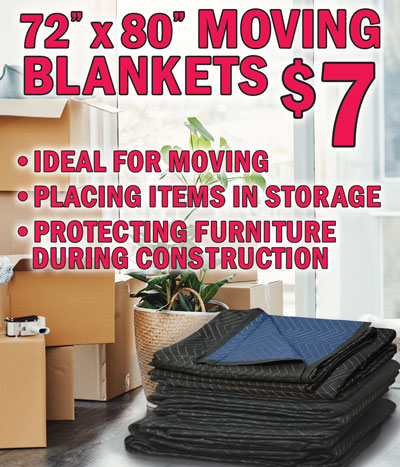 Moving Blankets, 72 inch by 80 inch, our price $7 each, item number MOVINGBLANKET. 40 square feet of coverage, heavy duty construction, protection from dust and dirt. Ideal for moving, placing items in storage, or protecting furniture during construction. They are also great for filling in spaces between boxes and furniture in the moving truck to help prevent items from shifting. These large, double-stitched blankets are big enough and thick enough to protect furniture, appliances, and other large items from being scratched or nicked when moved or stored. They also prevent damage to your walls and floors. Sometimes called furniture padding, moving blankets are designed to absorb shock and provide cushioning to whatever they are covering. When secured with stretch wrap or packing tape, these blankets will ensure your belongings get moved safely. Have plenty of moving blankets on hand, at least a dozen blankets for every 5 feet of space in your moving truck.