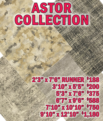 Astor collection 2 feet 3 inches by 7 feet 6 inches runner $188, 3 feet 10 inches by 5 feet 5 inches $200, 5 feet 3 inches by 7 feet 6 inches $375, 6 feet 7 inches by 9 feet 6 inches $588, 7 feet 10 inches by 10 feet 10 inches $750, 9 feet 10 inches by 12 feet 10 inches $1,180