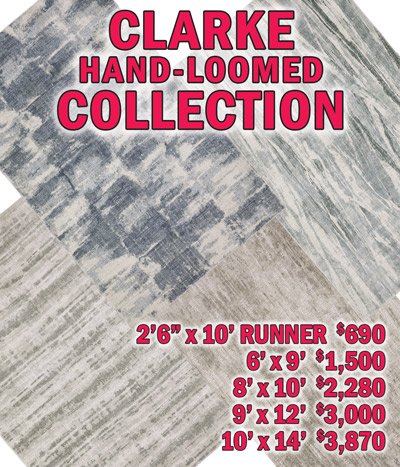 Clarke hand loomed collection 2 feet 6 inches by 10 feet runner $690, 6 feet by 9 feet $1,500, 8 feet by 10 feet $2,280, 9 feet by 12 feet $3,000, 10 feet by 14 feet $3,870