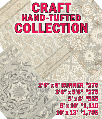 Craft hand tufted collection 2 feet 6 inches by 8 feet runner $275, 3 feet 6 inches by 5 feet 6 inches $275, 5 feet by 8 feet $555, 8 feet by 10 feet $1,110, 10 feet by 13 feet $1,785