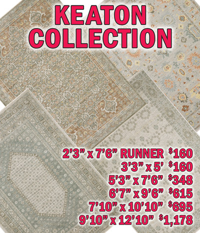 Keaton collection 2 feet 3 inches by 7 feet 6 inches runner $160, 3 feet 3 inches by 5 feet $160, 5 feet 3 inches by 7 feet 6 inches $348, 6 feet 7 inches by 9 feet 6 inches $615, 7 feet 10 inches by 10 feet 10 inches $695, 9 feet 10 inches by 12 feet 10 inches $1,178
