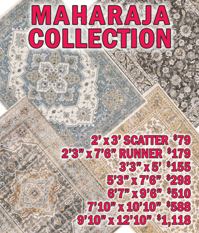 Maharaja collection 2 feet by 3 feet scatter $79, 2 feet 3 inches by 7 feet 6 inches runner $179, 3 feet 3 inches by 5 feet $155, 5 feet 3 inches by 7 feet 6 inches $298, 6 feet 7 inches by 9 feet 6 inches $510, 7 feet 10 inches by 10 feet 10 inches $588, 9 feet 10 inches by 12 feet 10 inches $1,118