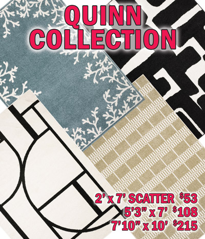 Quinn collection 2 feet by 7 feet scatter $53, 5 feet 3 inches by 7 feet $108, 7 feet 10 inches by 10 feet $215