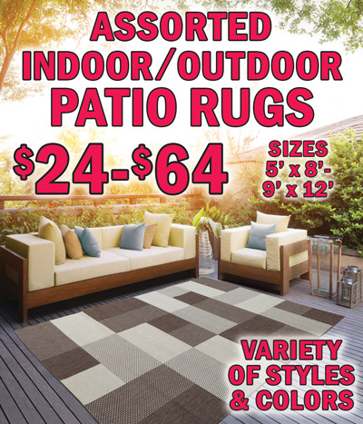 Assorted Indoor Outdoor Patio Rugs $24 to $64, sizes 5 feet by 8 feet to 9 feet by 12 feet, variety of styles and colors
