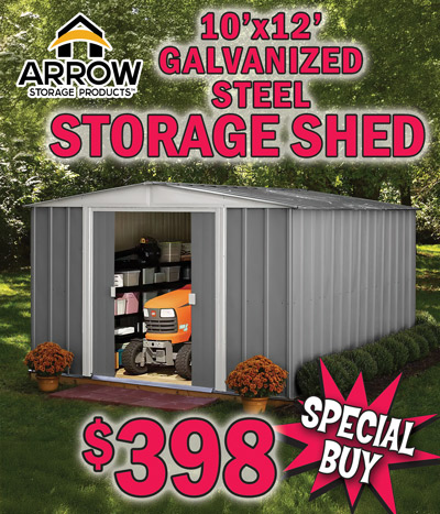 Special Buy Arrow Storage Products 10 foot by 12 foot galvanized steel Storage Shed $398