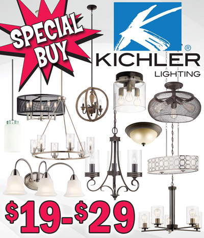 Special Buy Kichler Lighting our price $19 to $29, chandeliers, pendants, and flush mount lighting. We bought 1,514 lights in this deal and they’re selling fast! Hurry in for best selection. When they’re gone, they’re gone! Mascarello 1 light semi flush mount $19, item number KL dash 38238. Fontella 3 light semi flush mount $29, item number KL dash 38235. 2 light semi flush mount $29, item number KL dash 38174. Fontella 5 light chandelier $29, item number KL dash 82315. Marita 6 light chandelier $29, item number KL dash 34839. Montview 2 light outdoor flush mount $19, item number KL dash 3915. Horizon 3000 K LED flush mount $19, item number KL dash 43855WHLED30T. Reynes 1 light pendant $29, item number KL dash 42123CH. Edmund 5 light pendant $19, item number KL dash 34886. Sabine 4 light pendant $29, item number KL dash 34840. 3 light semi flush mount $19, item number KL dash 38175. Beulah 4 light pendant $19, item number KL dash 82271. Diana 3 light chandelier $29, item number KL dash 34723. Nicholson 3 light bathroom vanity light $29, item number KL dash 45883OZ. Styles may vary by store.