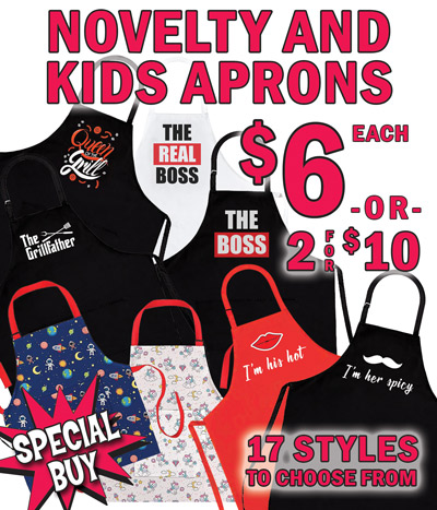 Special Buy Novelty and Kids Aprons $6 each or 2 for $10, 17 styles to choose from