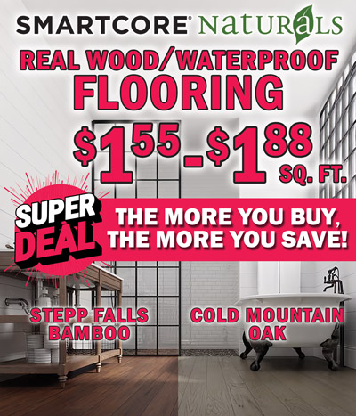 Special Buy SMARTCORE Naturals Real Wood Waterproof Flooring in 2 finishes Stepp Falls Bamboo and Cold Mountain Oak, our price $1.55 to $1.88 a square foot, compare online for $4.09-$4.19 a square foot. Super Deal, the more you buy, the more you save. Buy less than 1 pallet $1.88 square feet, Stepp Falls less than 1,004 square feet, Cold Mountain less than 980 square feet. Buy 1 to 2 pallets $1.77 square feet, Stepp Falls 1,004 to less than 2,008 square feet, Cold Mountain 980 to less than 1,960 square feet. Buy 2 to 3 pallets $1.66 square feet, Stepp Falls 2,008 to less than 3,012 square feet, Cold Mountain 1,960 to less than 2,940 square feet. Buy 3 pallets or more $1.55 square feet, Stepp Falls 3,012 square feet or more, Cold Mountain 2,940 square feet or more. Stepp Falls item number UV55503006, Cold Mountain item number UV54907015, colors may vary by store. Five sixteen inch thick handscraped, engineered hardwood, 5 inches wide, random lengths up to 48 inches. 100 percent waterproof, won't swell, crack, or peel when exposed to water. Easy click install over existing hard surface floors with no subfloor prep, acclimation, or adhesives. Protective scratch resistant finish, real hardwood veneer, and waterproof SPC core. Perfect for kitchens, bathrooms, mudrooms, basements, laundry rooms, and other areas susceptible to moisture.